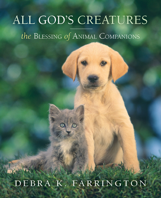 All God's Creatures: The Blessing of Animal Companions