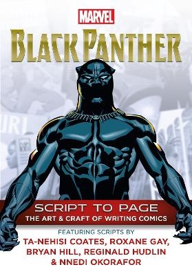 Marvel's Black Panther - Script To Page -  Marvel