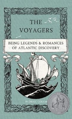 The Voyagers - Padraic Colum