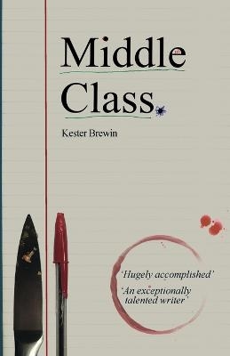 Middle Class - Kester Brewin