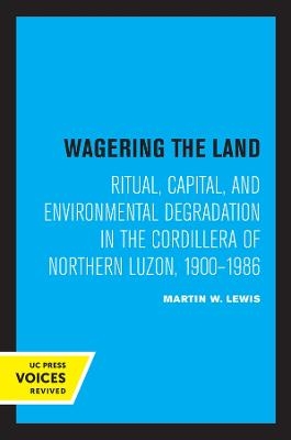 Wagering the Land - Martin W. Lewis