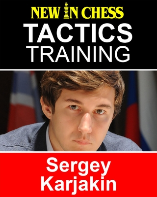 Tactics Training - Sergey Karjakin