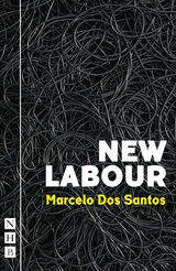 New Labour -  Marcelo Dos Santos