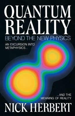 Quantum Reality - Nick Herbert