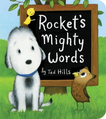 Rocket's Mighty Words (Oversized Board Book) - Tad Hills