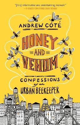 Honey and Venom - Andrew Cot&eacute;