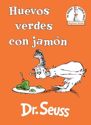 Huevos verdes con jam&oacute;n (Green Eggs and Ham Spanish Edition) -  Dr. Seuss