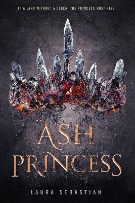 Ash Princess - Laura Sebastian