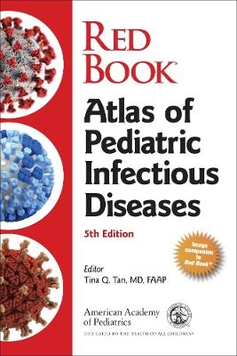 Red Book Atlas of Pediatric Infectious Diseases - 