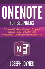 OneNote For Beginners - Joseph Joyner