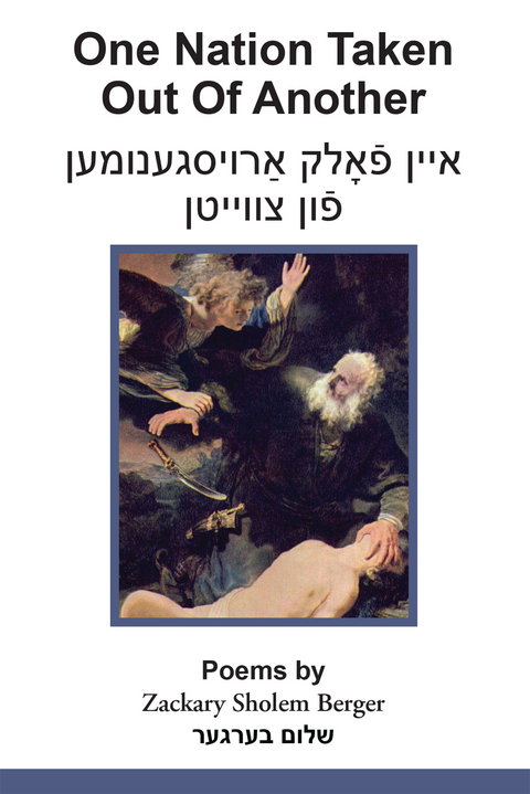 One Nation Taken Out Of Another - Zackary Sholem Berger