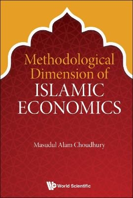 Methodological Dimension Of Islamic Economics