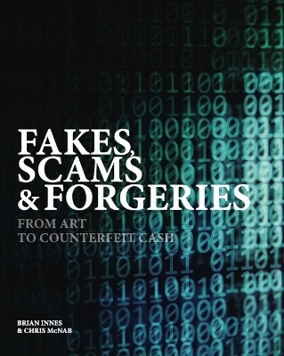 Fakes, Scams & Forgeries - Brian Innes
