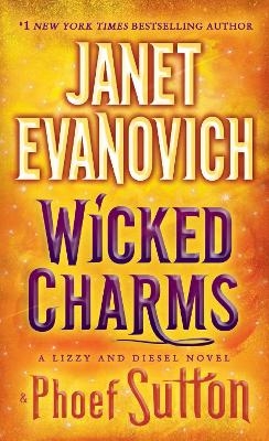 Wicked Charms - Janet Evanovich, Phoef Sutton
