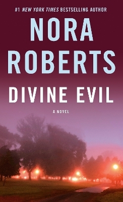 Divine Evil - Nora Roberts