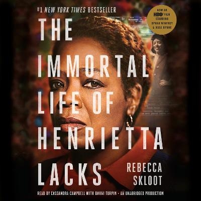 The Immortal Life of Henrietta Lacks - Rebecca Skloot