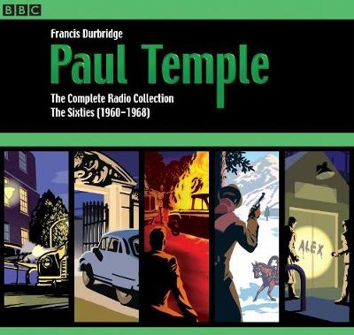 Paul Temple: The Complete Radio Collection: Volume Three - Francis Durbridge