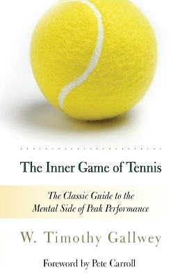 The Inner Game of Tennis