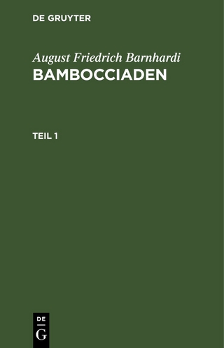 August Friedrich Barnhardi: Bambocciaden / August Friedrich Barnhardi: Bambocciaden. Teil 1
