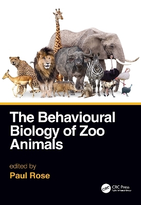 The Behavioural Biology of Zoo Animals - 