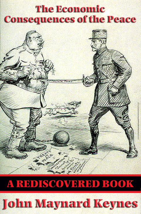 The Economic Consequences of the Peace (Rediscovered Books) - John Maynard Keynes