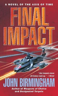 Final Impact - John Birmingham