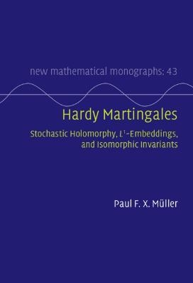 Hardy Martingales - Paul F. X. M&uuml;ller