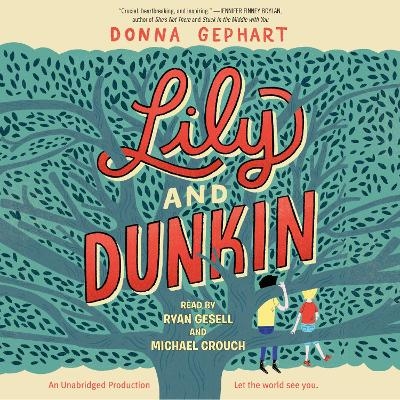 Lily and Dunkin - Donna Gephart