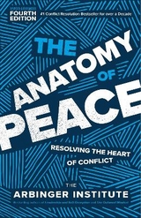 The Anatomy of Peace - Institute, The Arbinger