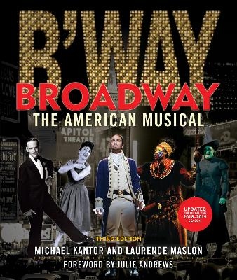 Broadway - Laurence Maslon, Michael Kantor
