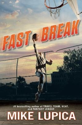 Fast Break - Mike Lupica