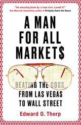 Man for All Markets -  Edward O. Thorp