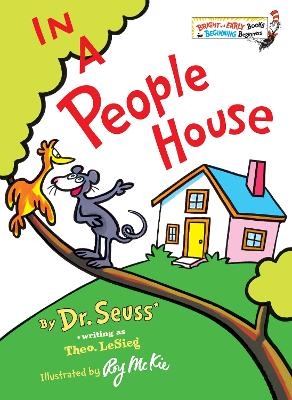 In a People House -  Dr. Seuss