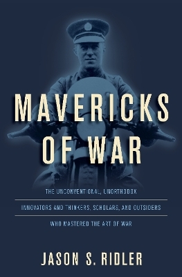 Mavericks of War - Jason Ridler