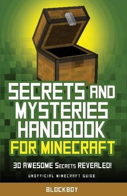 Secrets and Mysteries Handbook for Minecraft