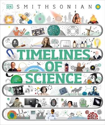 Timelines of Science -  Dk