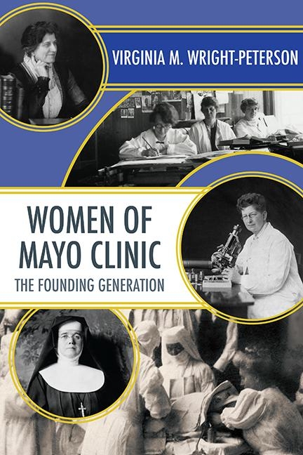 Women of Mayo Clinic - Virginia Wright-Peterson