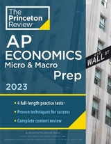 Princeton Review AP Economics Micro & Macro Prep, 2023 - Princeton Review