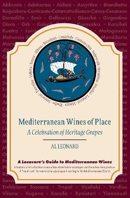 Mediterranean Wines of Place - Al Leonard