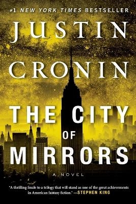 The City of Mirrors - Justin Cronin
