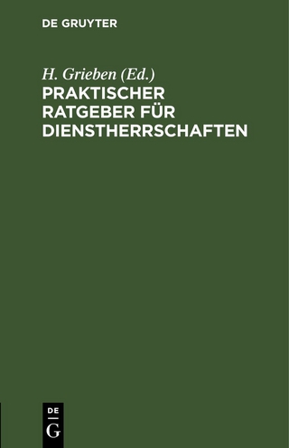 Praktischer Ratgeber für Dienstherrschaften