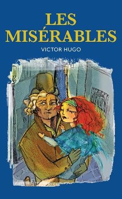 Les Miserables - Victor Hugo
