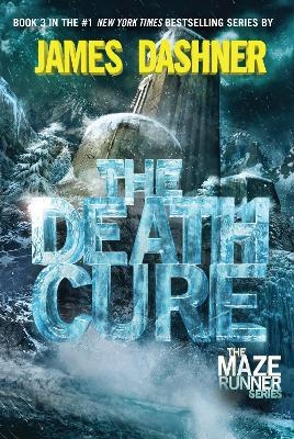 The Death Cure - James Dashner