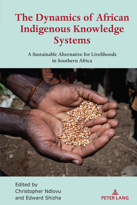 The Dynamics of African Indigenous Knowledge Systems - 