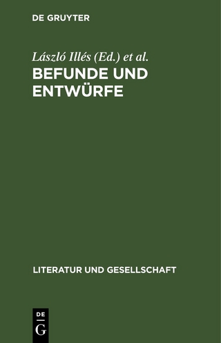 Befunde und Entwürfe
