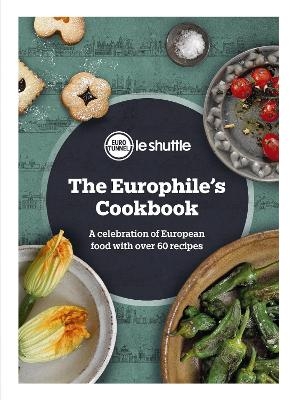 The Europhile’s Cookbook