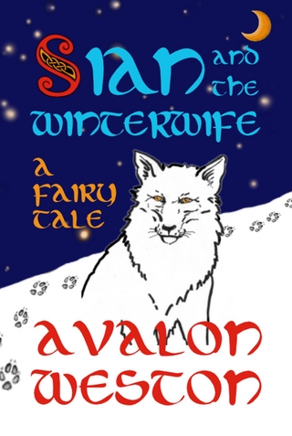 Sian and the Winterwife : A fairy tale