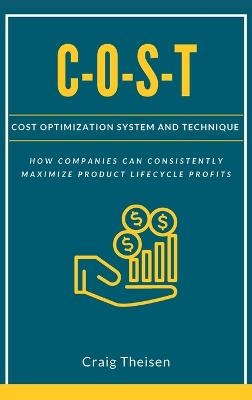 C-O-S-T - Craig Theisen