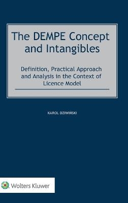 The DEMPE Concept and Intangibles - Karol Dziwinski