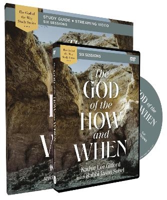 The God of the How and When Study Guide with DVD - Kathie Lee Gifford